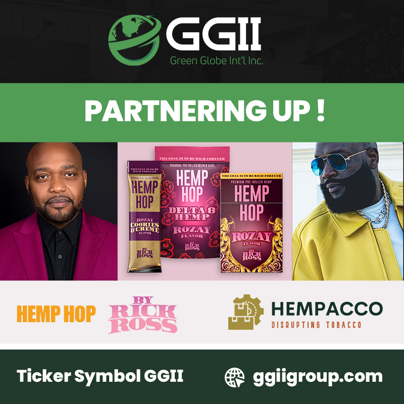 Hip-hop Icon & Entrepreneur Rick Ross and Rap Snacks Founders and CEO, James Lindsay, Partner With Green Globe – Hempacco to Launch Hemp Hop, a New Line of Hemp CBD Smokables, Delta 8, and Hemp Rolling Paper